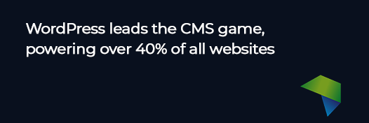 A large portion of CMS's globally are powered by WordPress